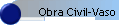 Obra Civil-Vaso